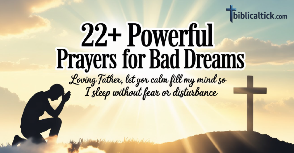22+ POWERFUL PRAYER FOR BAD DREAMS