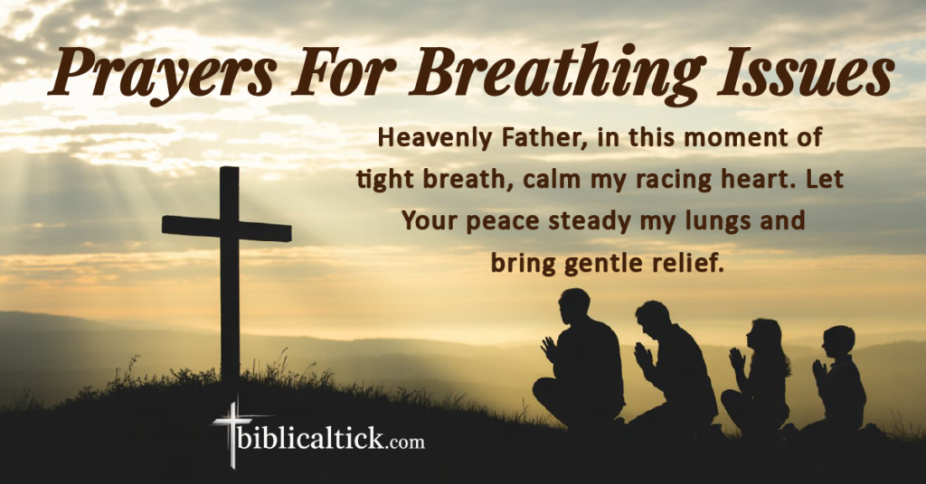 20 Powerful Prayers For Breathing Issues