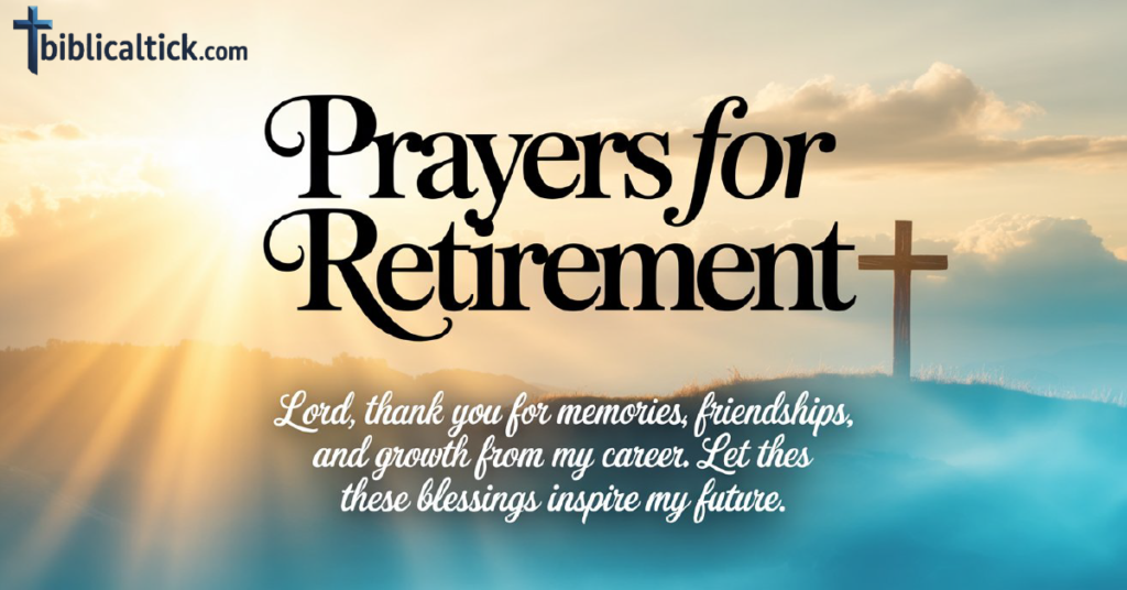 23 POWERFUL PRAYERS FOR RETIREMENT