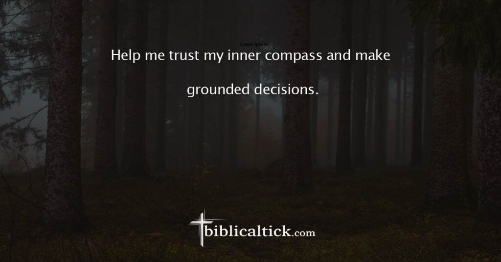 Prayer for Intuition
Help me trust my inner compass and make grounded decisions.