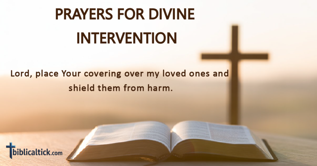 25+ POWERFUL PRAYERS FOR DIVINE INTERVENTION