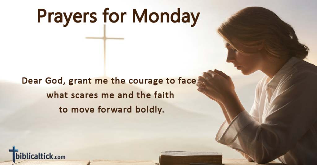22+ Powerful Prayers for Monday