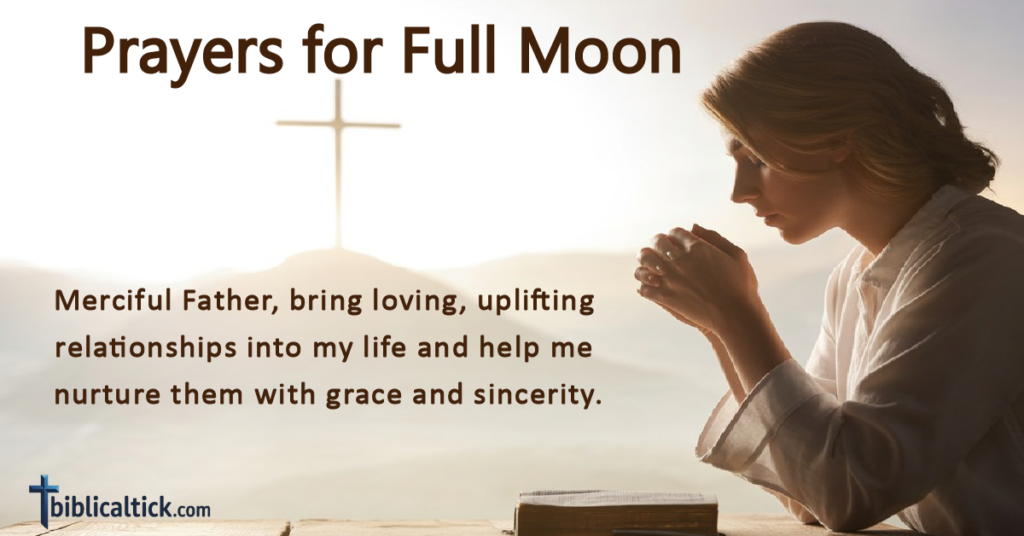 25 Powerful Prayers For Full Moon Biblical Tick