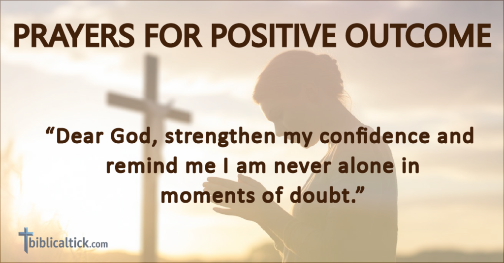 30+ POWERFUL PRAYERS FOR POSITIVE OUTCOME