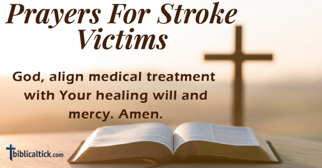 25+ Powerful Prayers For Stroke Victims