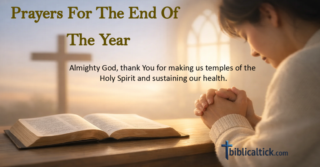 23 Powerful Prayers For The End Of The Year