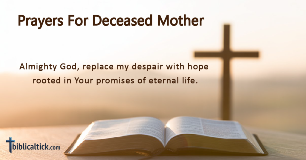 25 Powerful Prayers For Deceased Mother