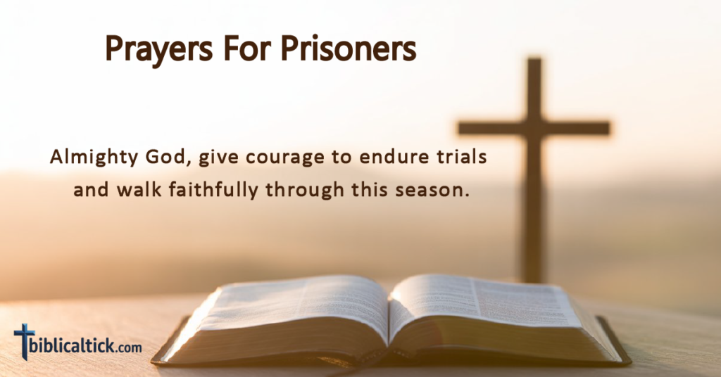 23 Powerful Prayers For Prisoners