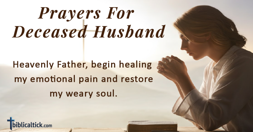 20 Powerful Prayers For Deceased Husband
