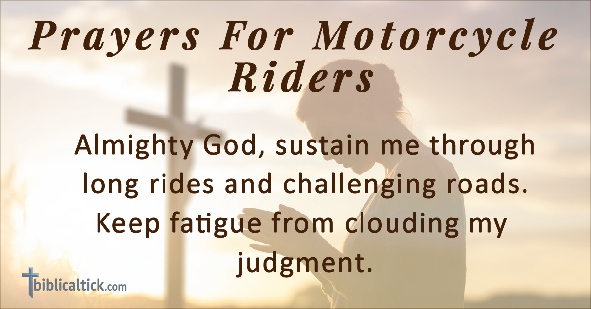 24 Powerful Prayers For Motorcycle Riders - Biblical Tick