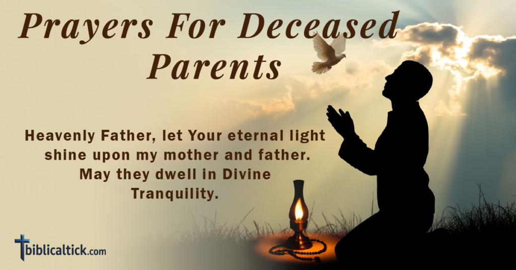 20 Powerful Prayers For Deceased Parents