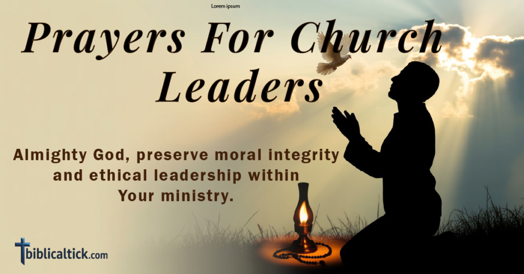 26 Powerful Prayers For Church Leaders
