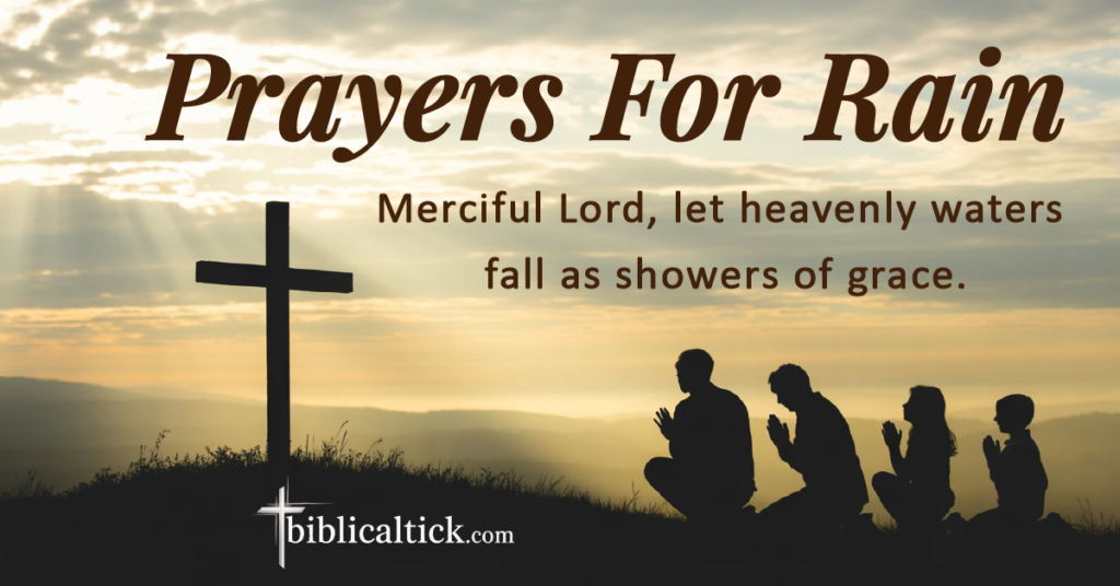 23 Powerful Prayers For Rain