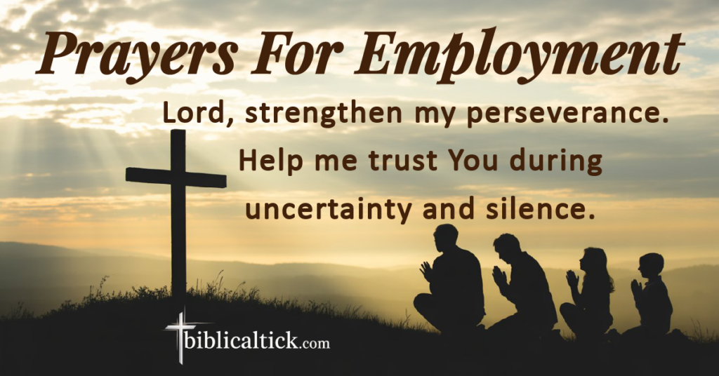 21 Powerful Prayers For Employment