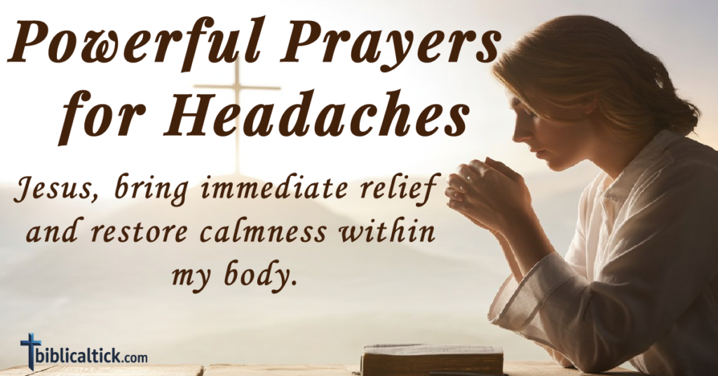 22 Powerful Prayers for Headaches