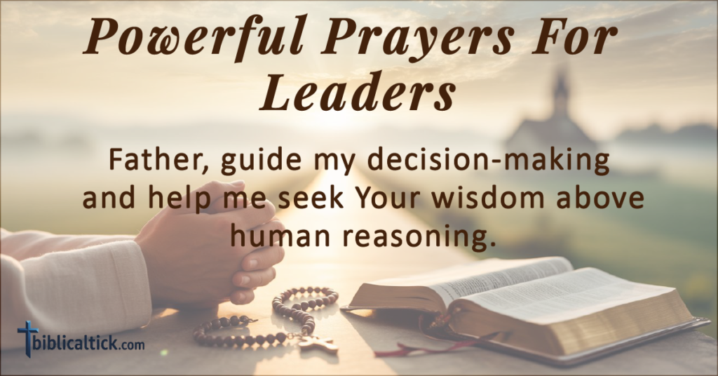 22+ Powerful Prayers For Leaders