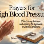 22+ Powerful Prayers For High Blood Pressure