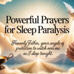 25+ Powerful Prayers for Sleep Paralysis