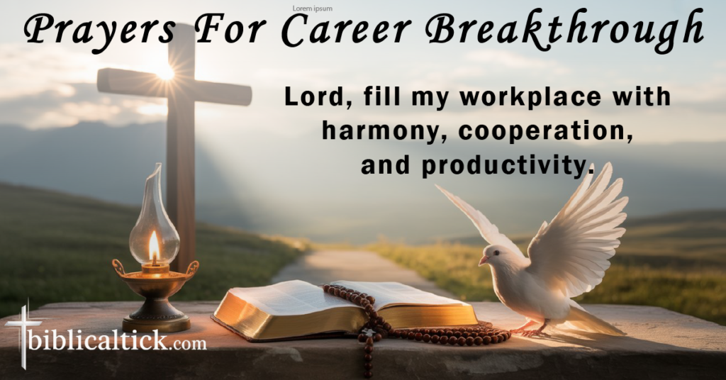 25+ Powerful Prayers For Career Breakthrough