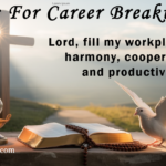25+ Powerful Prayers For Career Breakthrough