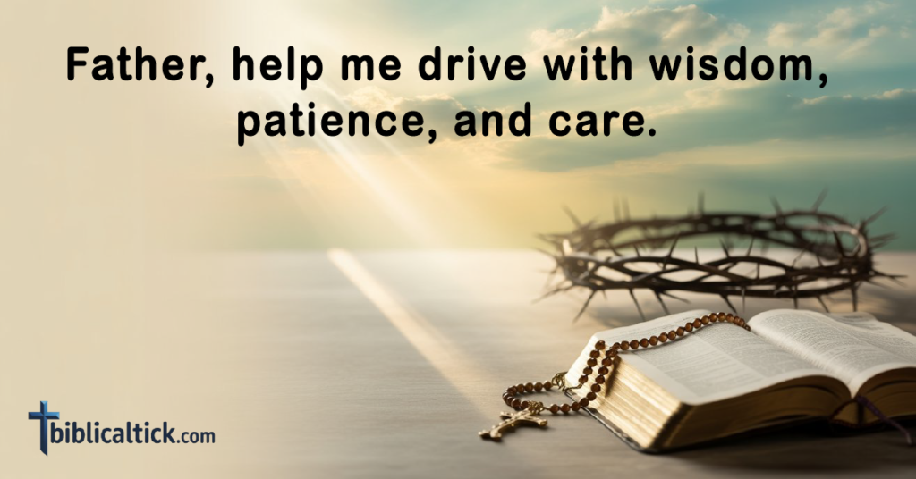 Prayers For Truck Drivers
Father, help me drive with wisdom, patience, and care.