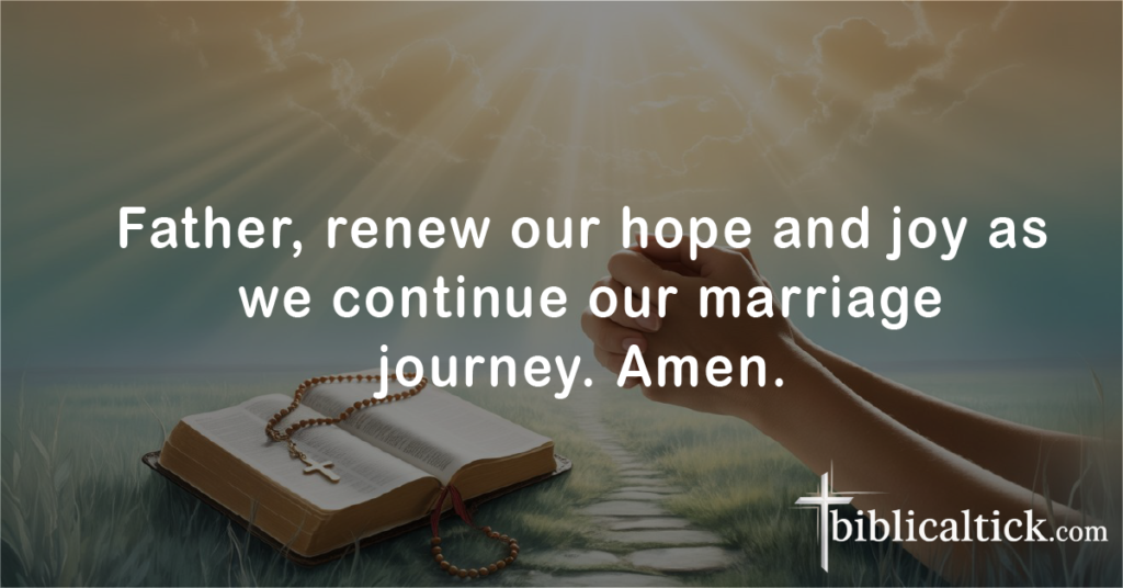 Prayers For 50th Wedding Anniversary
Father, renew our hope and joy as we continue our marriage journey. Amen.