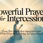 25+ Powerful Prayers For Intercession