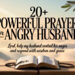 20+ Powerful Prayers For Angry Husband