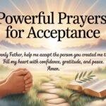 25+ Powerful Prayers For Acceptance
