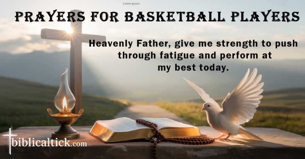 23+ Powerful Prayers For Basketball Players