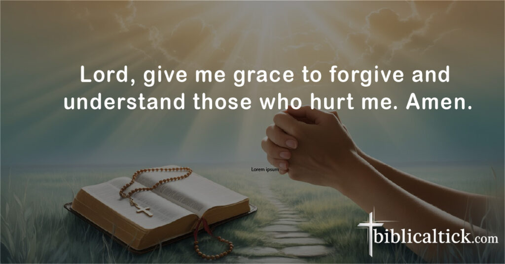 25+ Powerful Prayers For Understanding
Prayer: Lord, give me grace to forgive and understand those who hurt me. Amen.