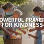 25+ Powerful Prayers For Kindness