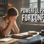 25+ Powerful Prayers For Confusion