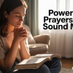 25+ Powerful Prayers For A Sound Mind