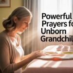 25+ Powerful Prayers For Unborn Grandchild