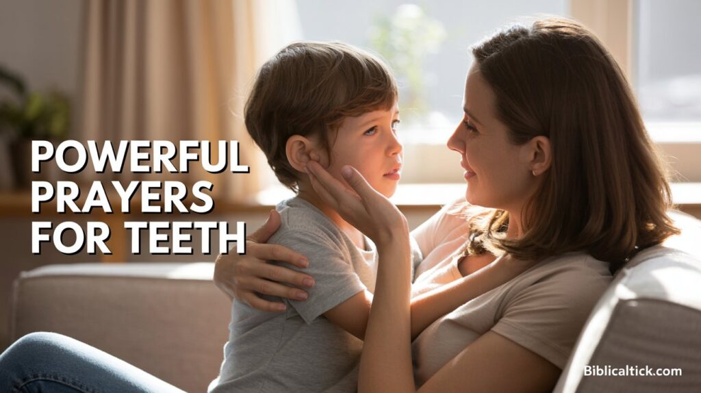 25+ Powerful Prayers For Teeth