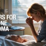25+ Powerful Prayers For Someone In A Coma