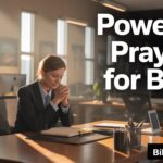25+ Powerful Prayers For Boss