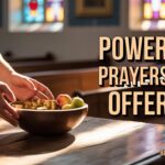 21+ Powerful Prayers For Offering