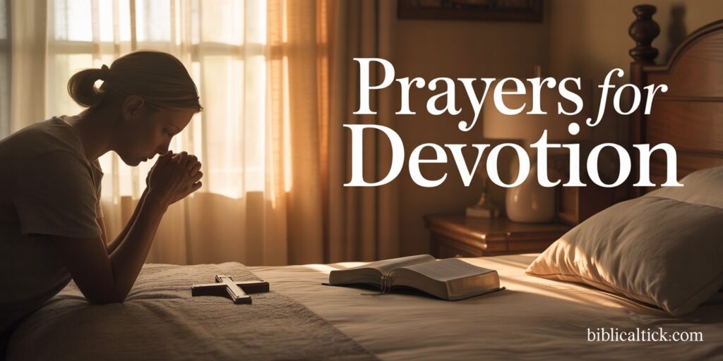 25+ Powerful Prayers For Devotion