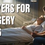 25+ Powerful Prayers For Surgery