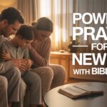 25 Powerful Prayers for the New Year With Bible Verses