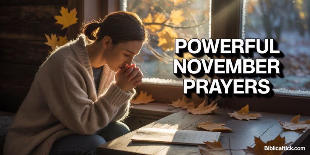 70+ Powerful November Prayers and Blessings with Scriptures