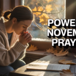 70+ Powerful November Prayers and Blessings with Scriptures