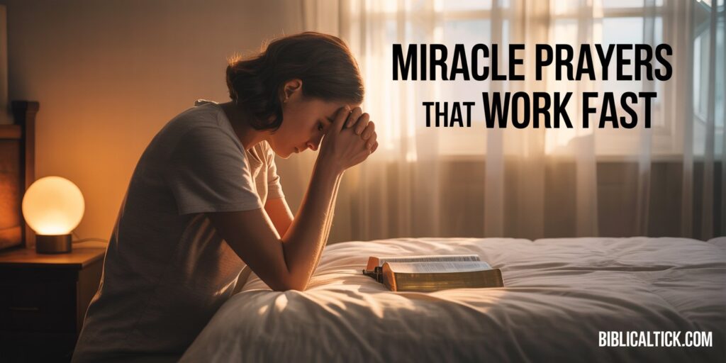 105+ Miracle Prayers That Work Fast