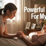 25 Prayers for My Mom: Health, Strength, and Protection