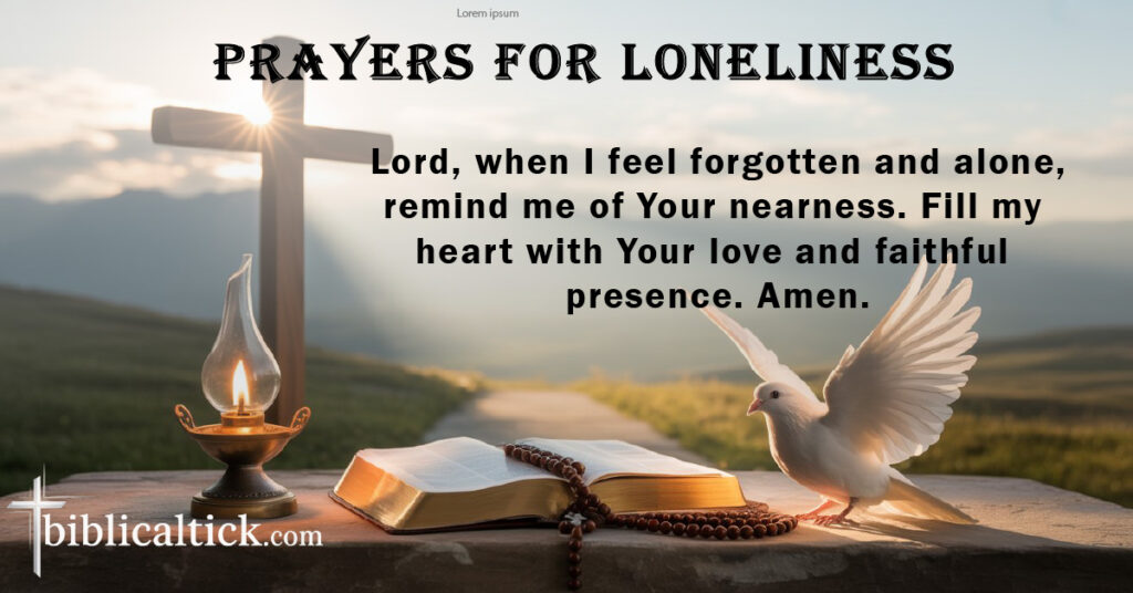 25 Prayers for Loneliness: Comfort, Hope, and Companionship