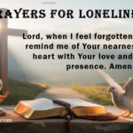 25 Prayers for Loneliness: Comfort, Hope, and Companionship