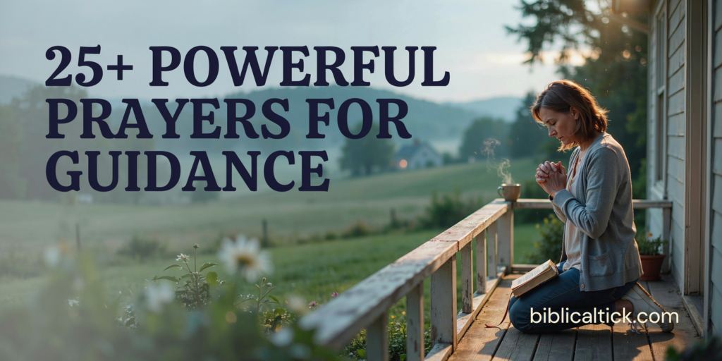 25+ Powerful Prayers For Guidance
