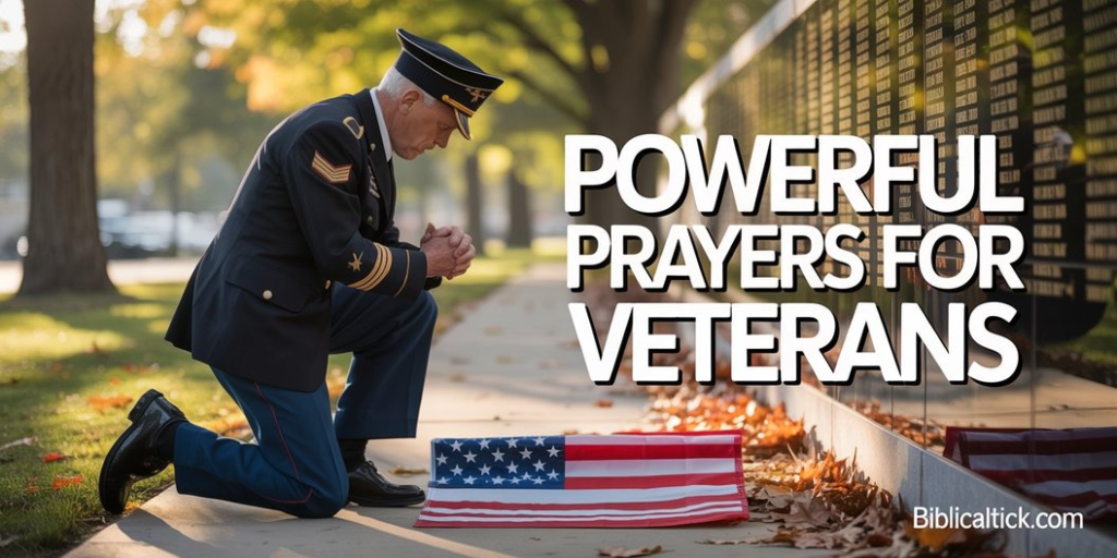 25+ Powerful Prayers For Veterans